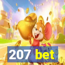 207 bet